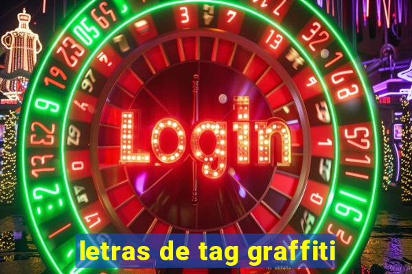 letras de tag graffiti