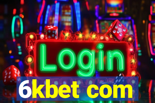 6kbet com