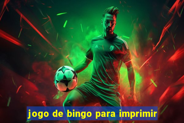 jogo de bingo para imprimir