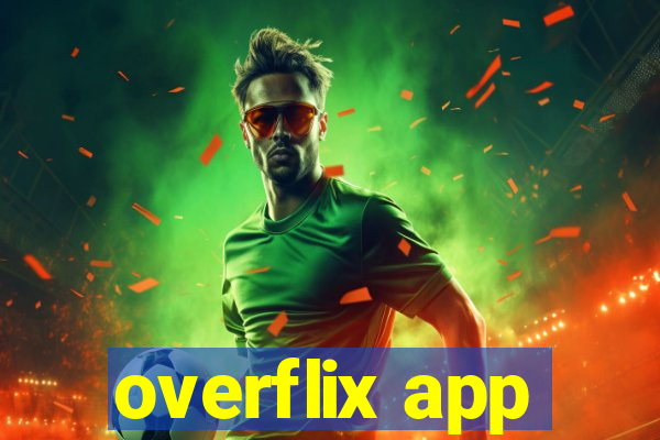 overflix app