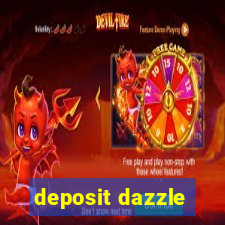 deposit dazzle