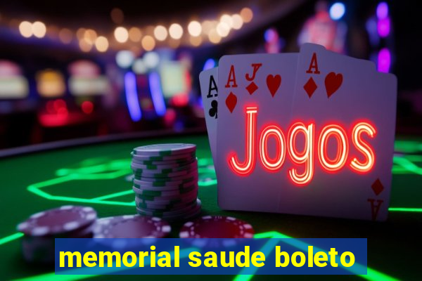 memorial saude boleto