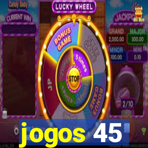 jogos 45