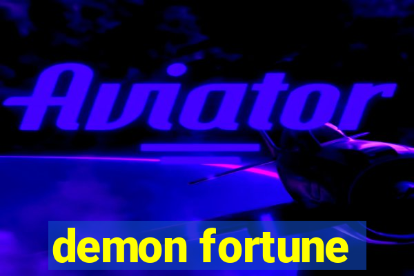 demon fortune