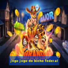 jogo jogo do bicho federal