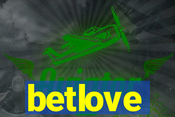 betlove