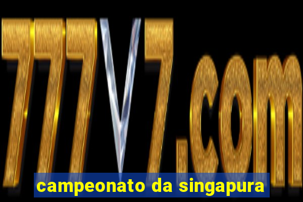 campeonato da singapura