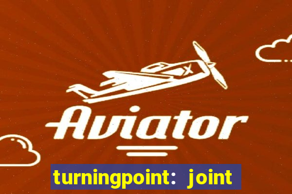 turningpoint: joint and spine