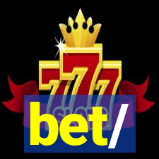 bet/