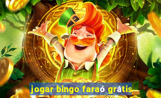 jogar bingo faraó grátis