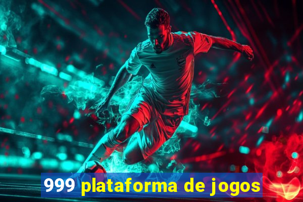 999 plataforma de jogos