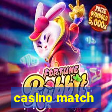 casino match