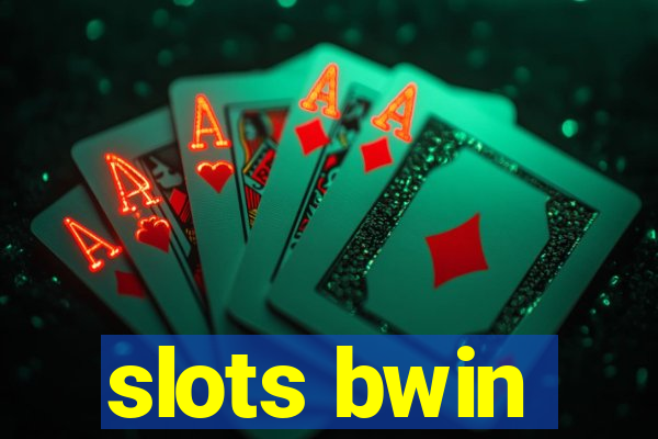 slots bwin