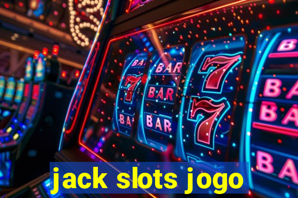 jack slots jogo