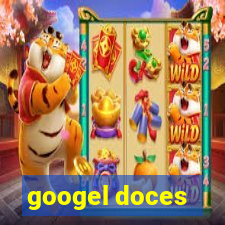 googel doces