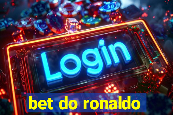 bet do ronaldo