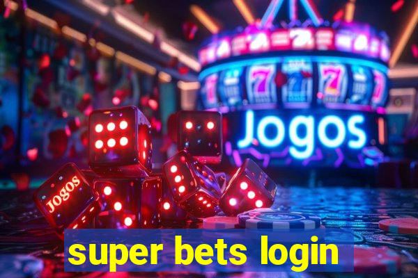 super bets login