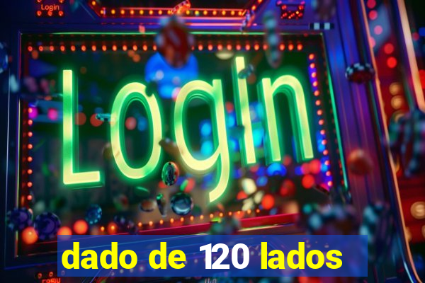 dado de 120 lados