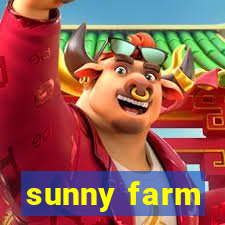 sunny farm