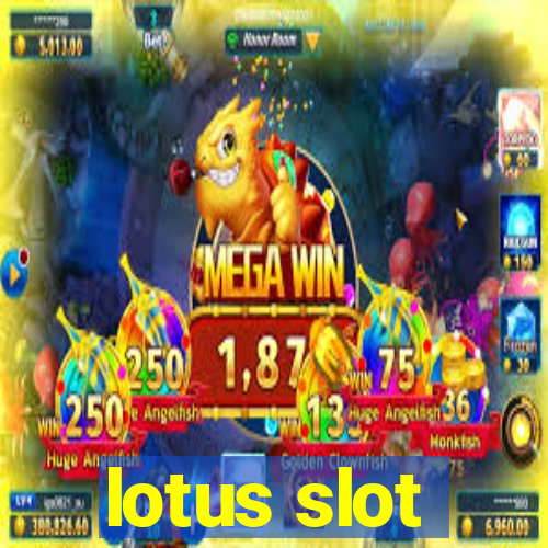 lotus slot