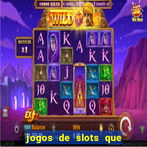 jogos de slots que dao bonus no cadastro