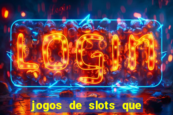 jogos de slots que dao bonus no cadastro