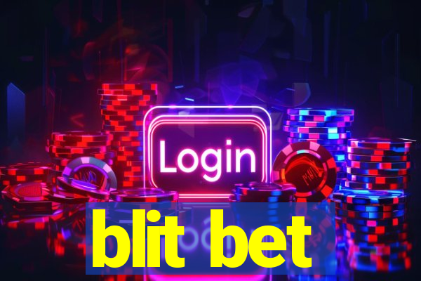 blit bet