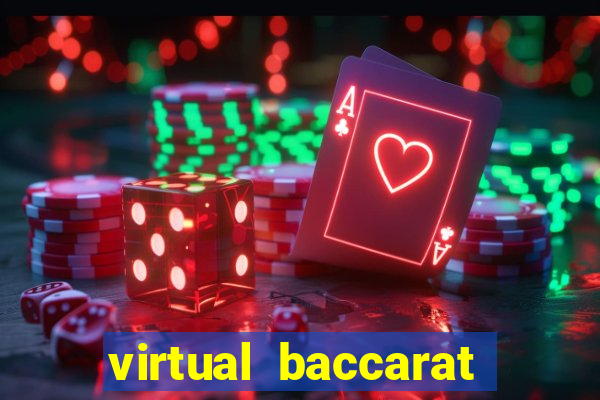 virtual baccarat online casino