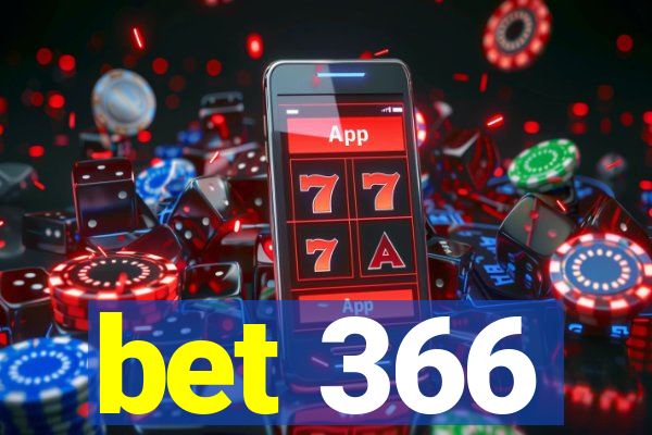 bet 366