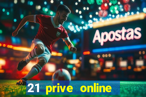 21 prive online casino review