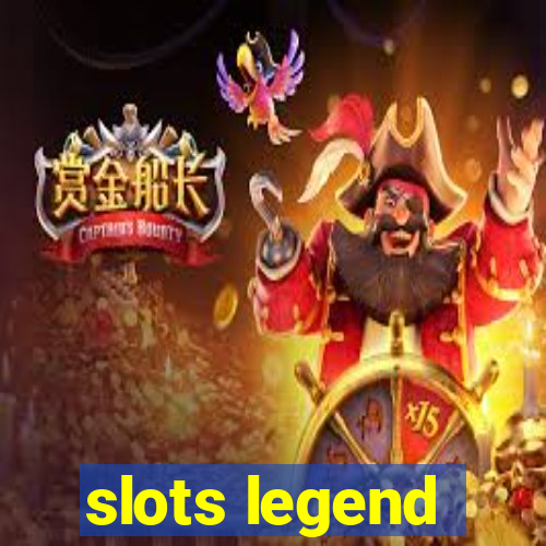 slots legend