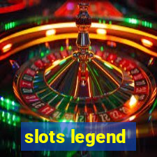 slots legend