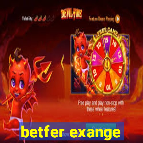 betfer exange