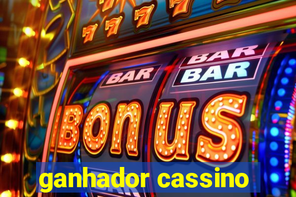 ganhador cassino