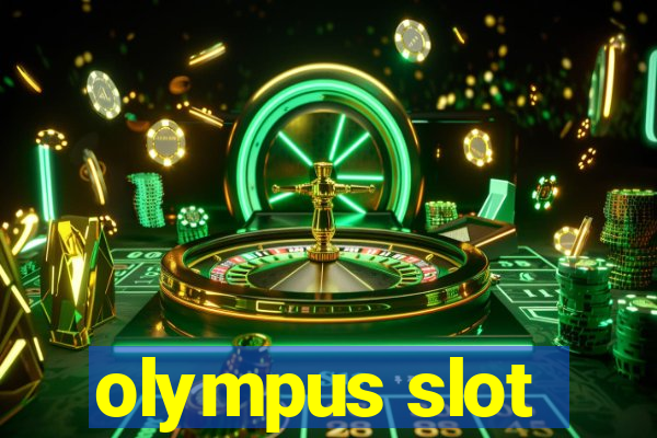 olympus slot