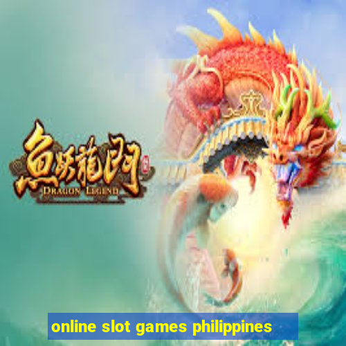 online slot games philippines