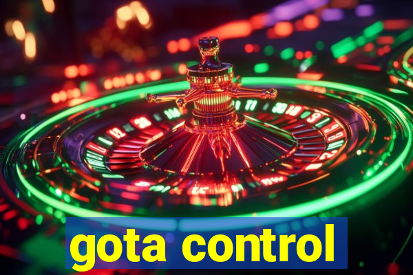 gota control