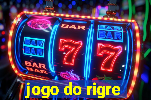 jogo do rigre