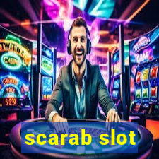 scarab slot