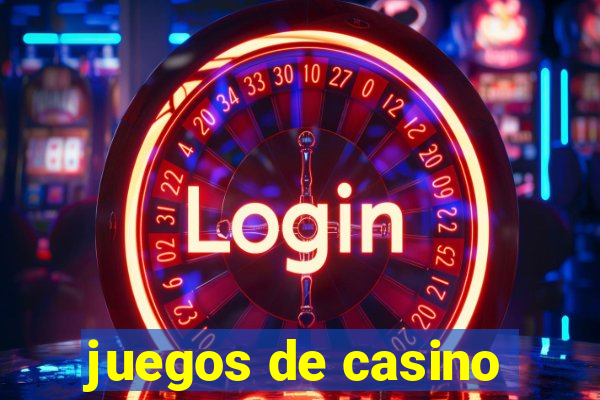 juegos de casino