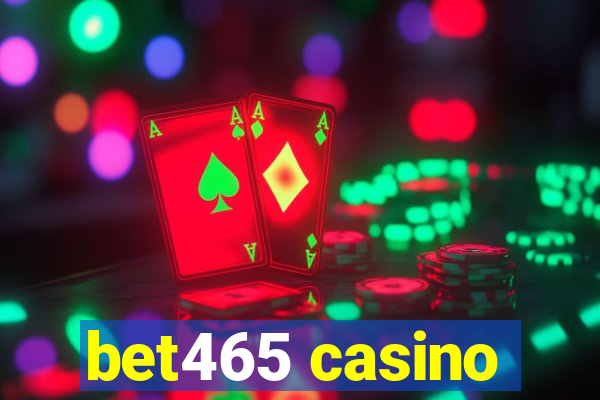 bet465 casino