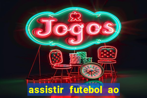 assistir futebol ao vivo portal rmc