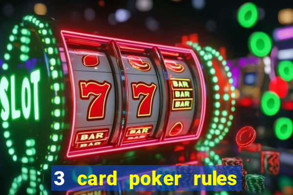 3 card poker rules in casino