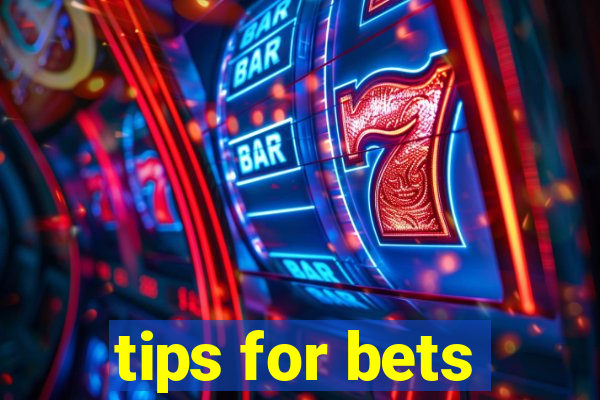 tips for bets