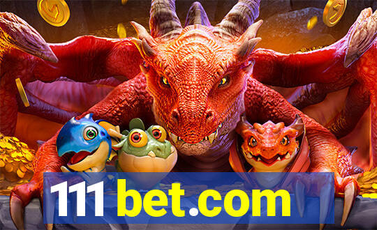 111 bet.com