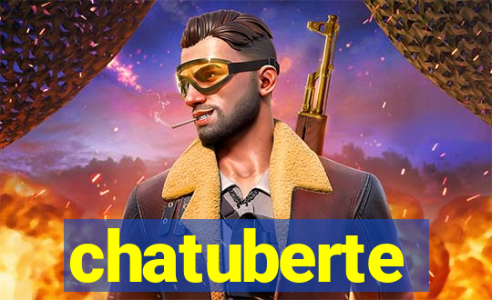 chatuberte