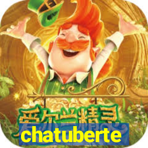 chatuberte