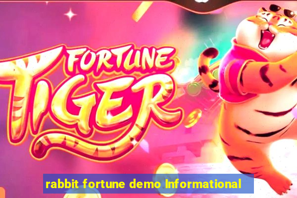 rabbit fortune demo Informational