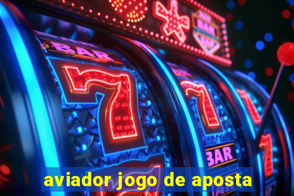 aviador jogo de aposta