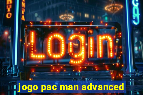 jogo pac man advanced